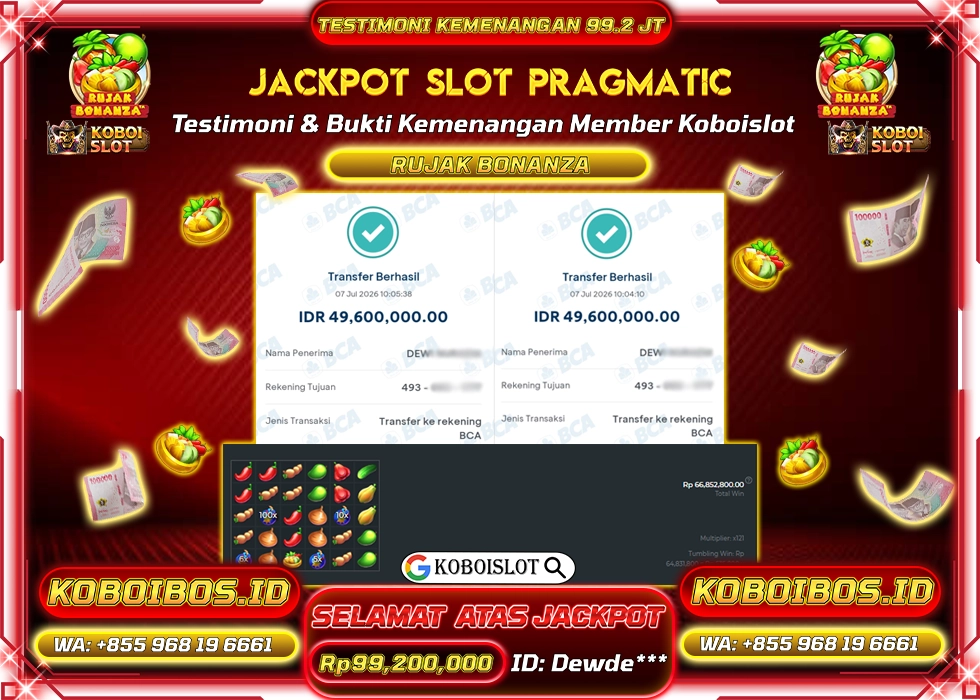 BUKTI KEMENANGAN SLOT GACOR RUJAK BONANZA Rp99.200.000,- LUNAS